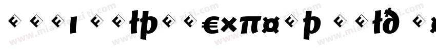 Huni WoltonExpert Bold Regular字体转换
